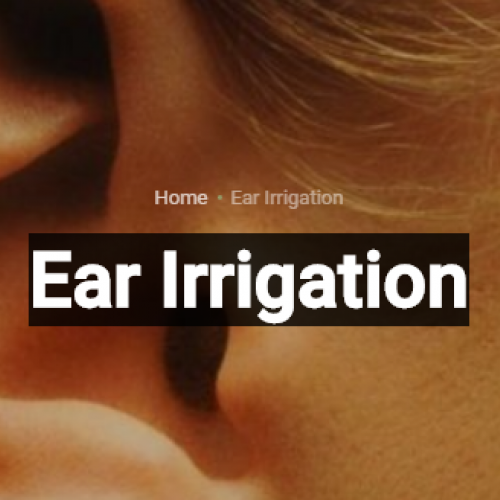 Ear Irrigation