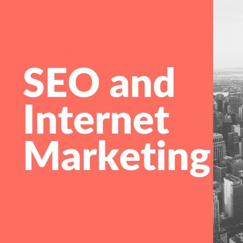 SEO and Internet Marketing